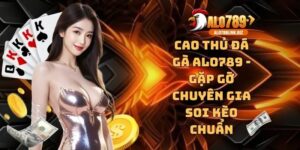 Cao thủ đá gà ALO789